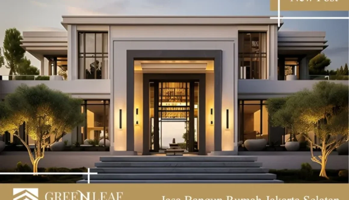 Jasa Bangun Rumah Jakarta Selatan